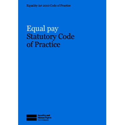 Statutory Code of Practice on Equal Pay (Equality and Human Rights Commission)